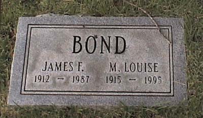 Bond, James F & M Louise Tombstone